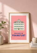 Print - Raised in Frankfurt - Holzhausenschlösschen A5